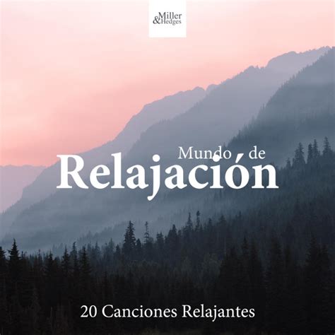 canciones más relajantes|More.